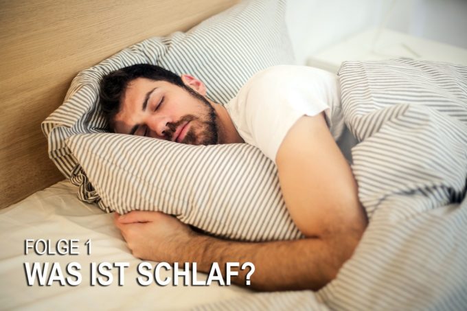Was ist Schlaf